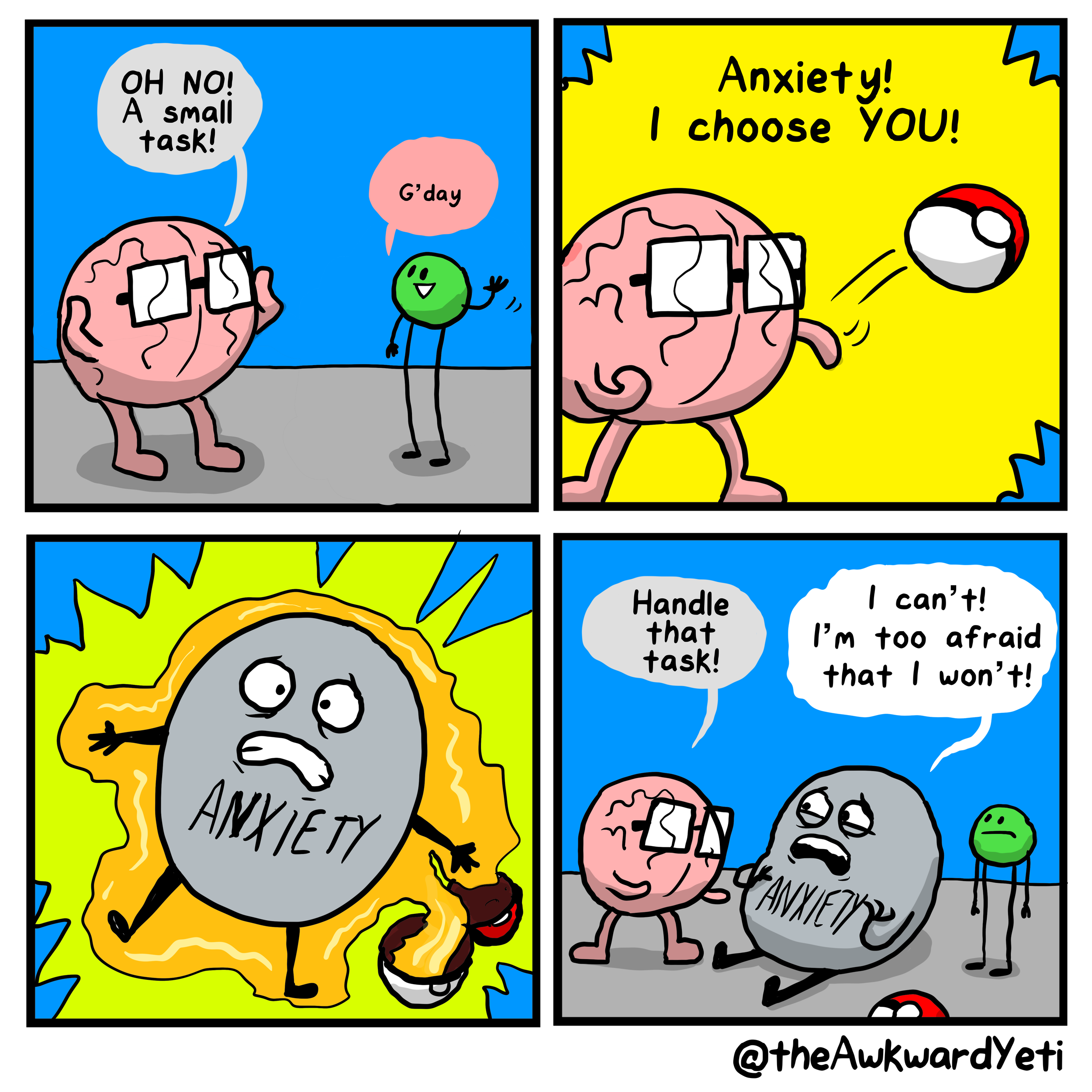 A four-panel comic strip featuring a brain and a human-like character. The brain is worried about a task, but the character chooses anxiety instead. The brain becomes overwhelmed with anxiety, depicted as a big, pounding, gray stone saying 'ANXIETY',