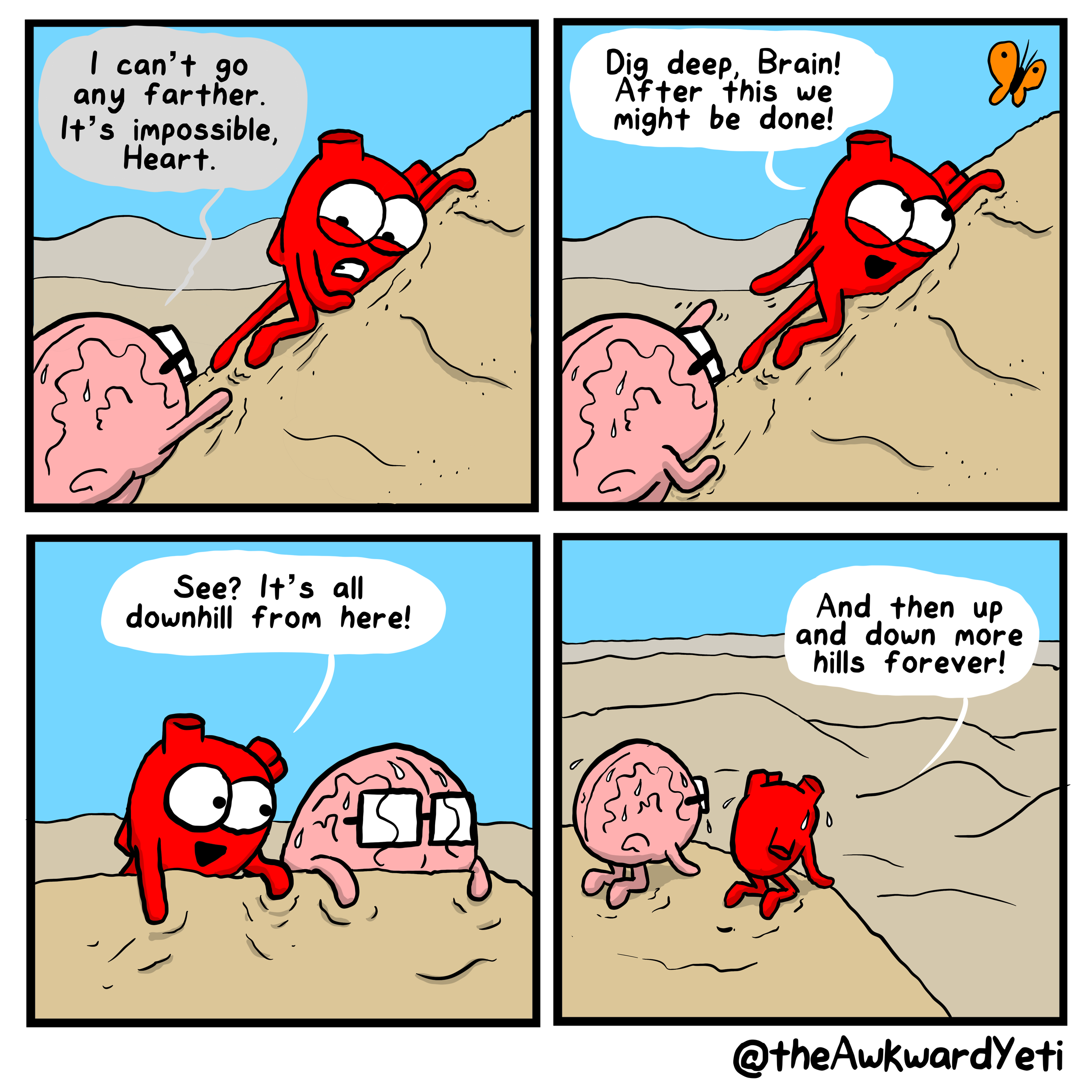 A four-panel cartoon featuring a red heart and a pink brain with glasses. The heart is climbing a steep hill and talking to the brain, expressing difficulty and determination to reach the top. The context is humorous and anthropomorphic, focusing on 