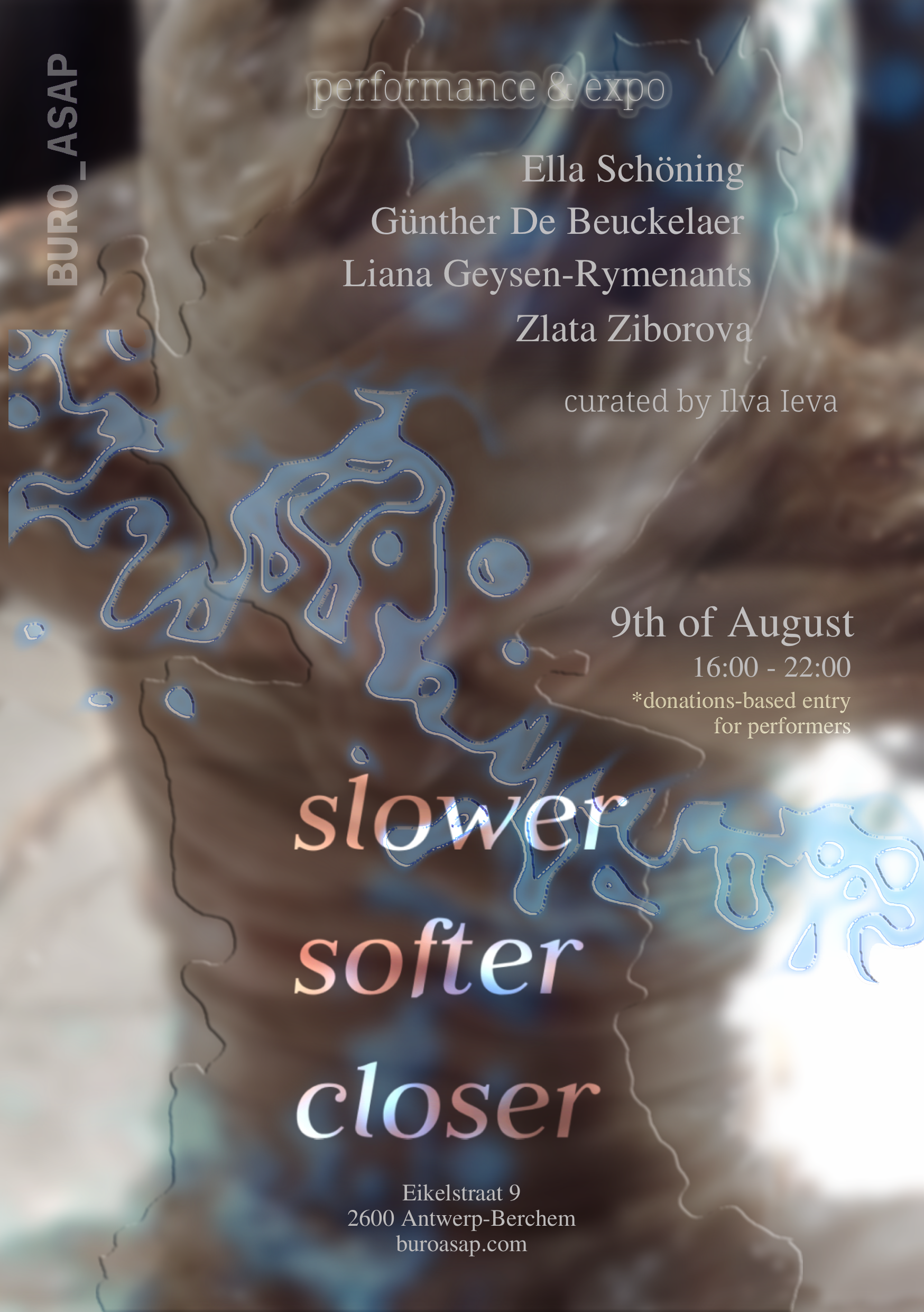slower, softer, closer