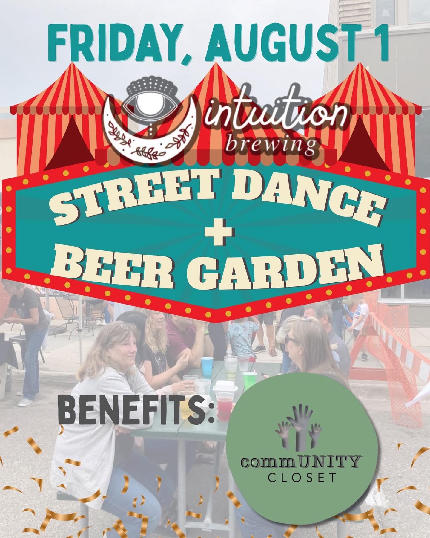 A promotional poster for an event on Friday, August 1, featuring street dance and beer garden activities, with a background image of people socializing outdoors and a logo for Community Closet.