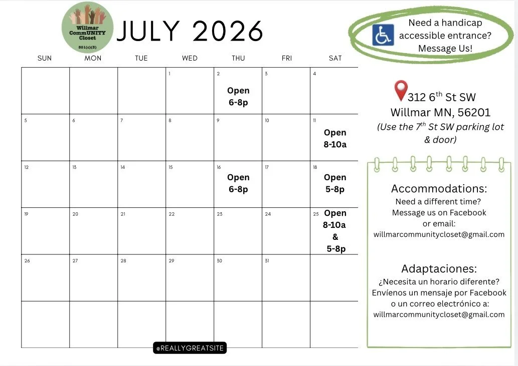 July 2026 calendar for Willmar Community Closet, with open hours on specific days, information about accessible entrance, location, accommodations, and contact details in English and Spanish.