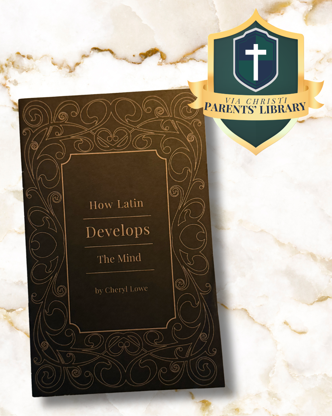 PARENTS’ LIBRARY | How Latin Develops the Mind