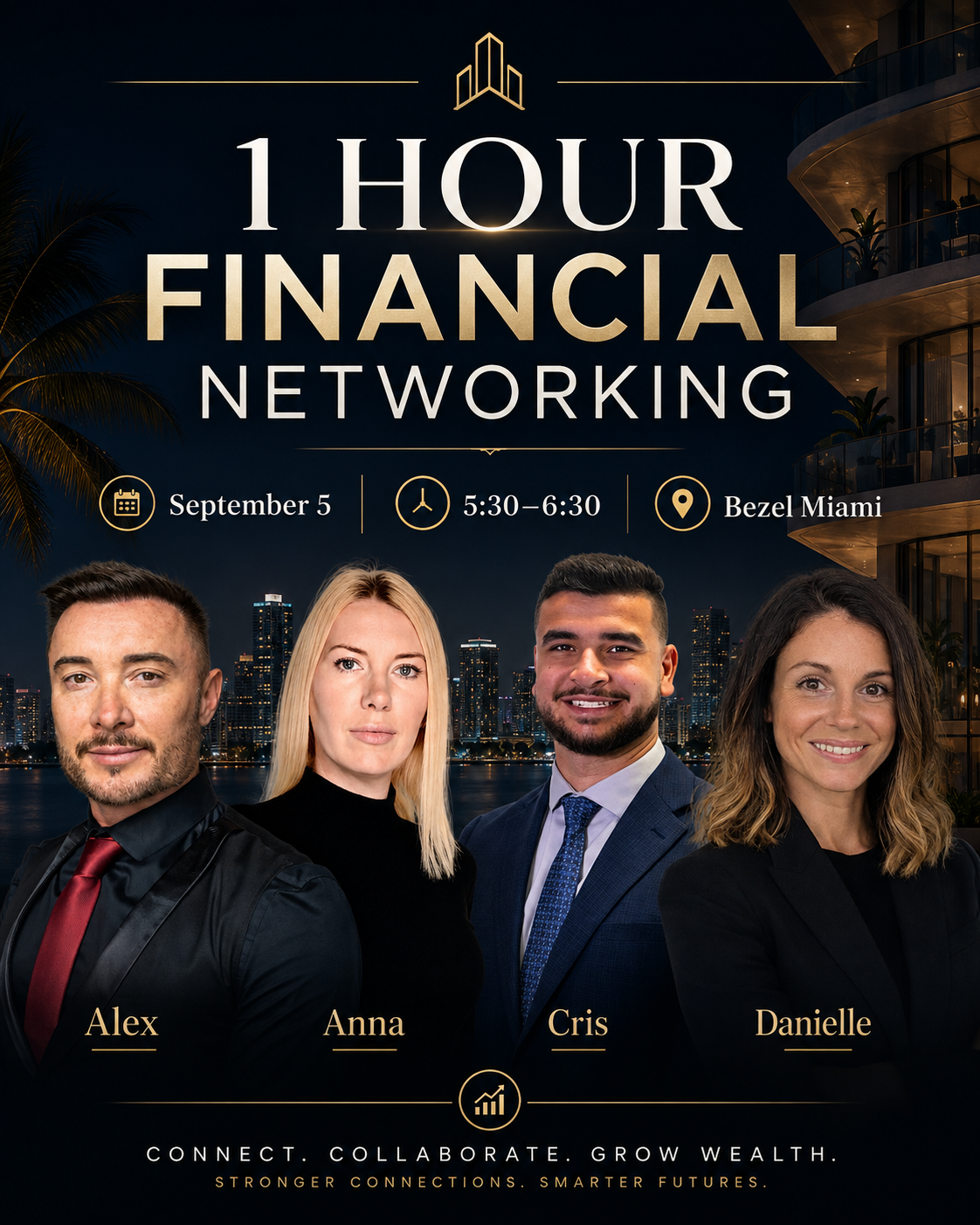 Financial Networking Event at Bezel Miami: Connect, Learn, and Build Wealth