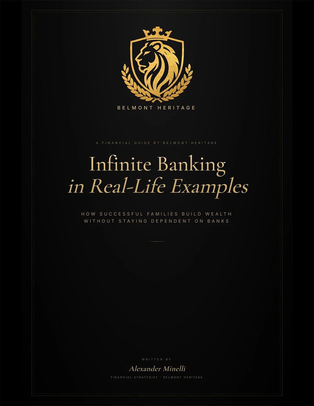 Infinite Banking in Real Life Examples
