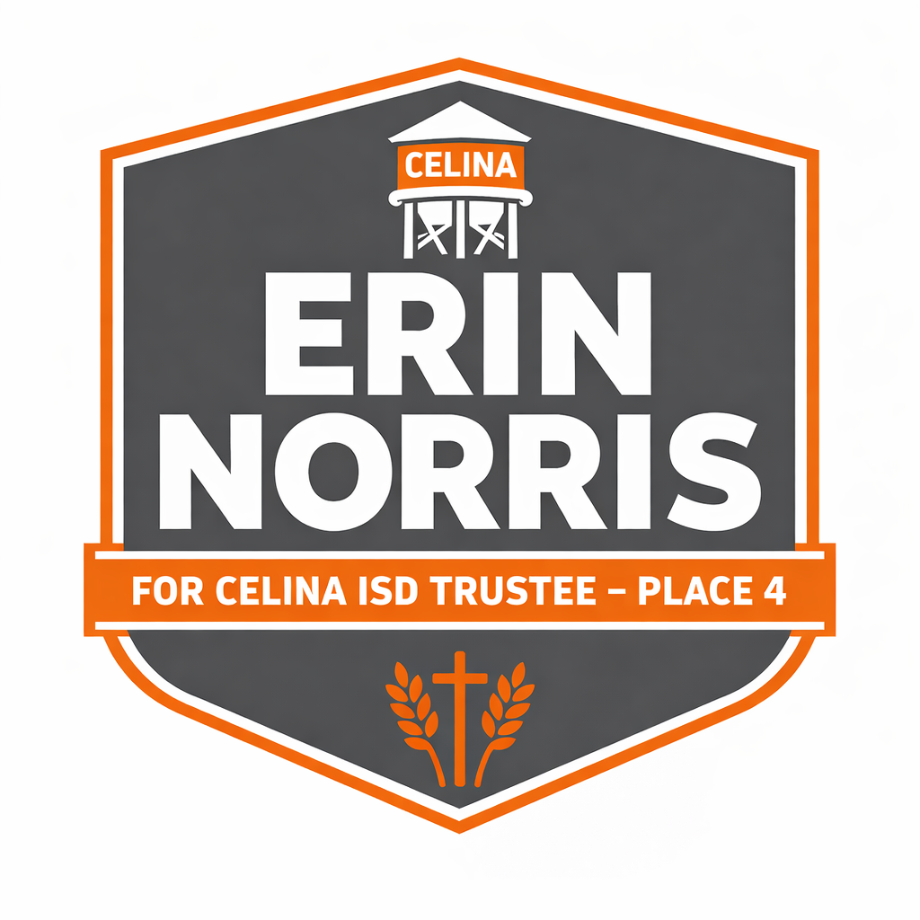 Erin Norris for Celina ISD Trustee, Place 4