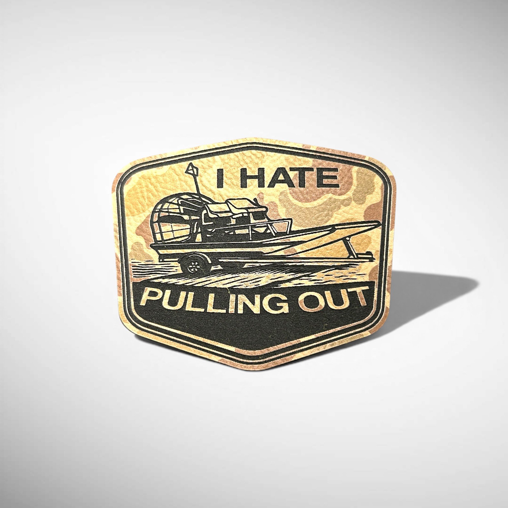 I Hate Pulling Out- Camo.jpg