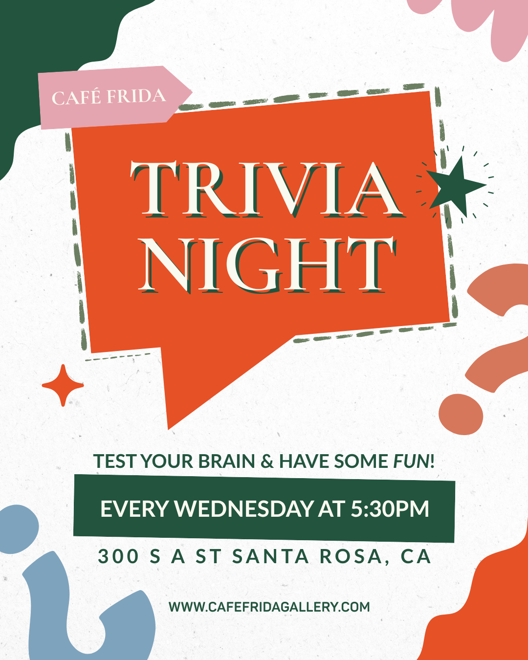 A colorful poster advertising a trivia night event at Café Frida, featuring the date, time, location, and a call to test your brain and have fun.