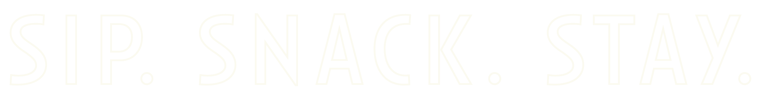 Neon sign with the words 'SIP. SNACK. STAY.' in capital letters with white outline against a black background.