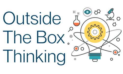 Outside The Box Thinking