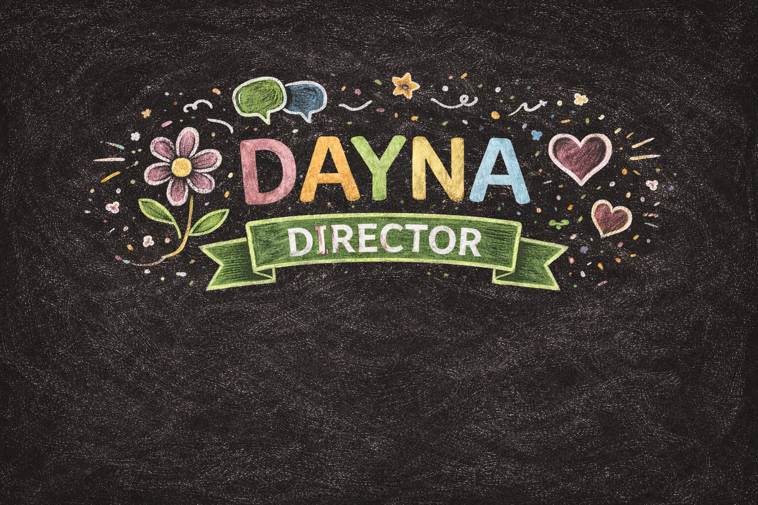 Dayna Director chalk-style logo for E&D Supported Living nonprofit board member with colorful lettering and community-themed icons.