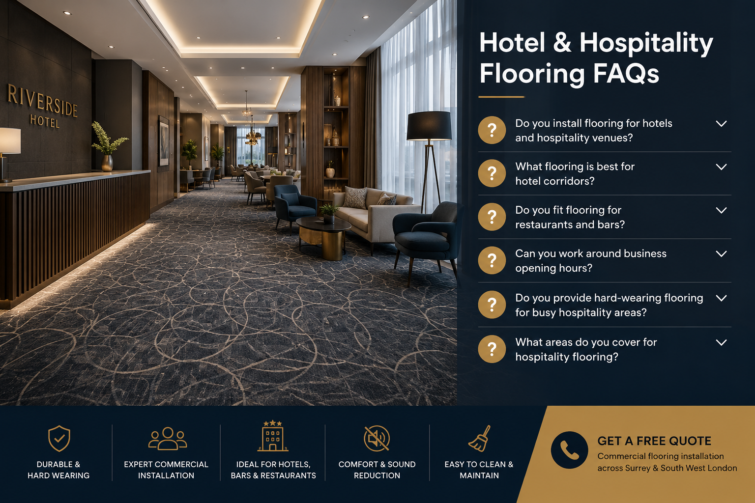 Hotel and hospitality flooring FAQs for carpets, carpet tiles, LVT, vinyl and commercial flooring installation by A.G. Carpet & Flooring across Surrey and South West London.