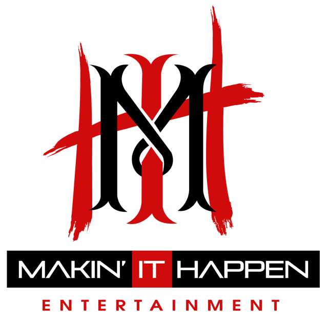 Makin It Happen Entertainment