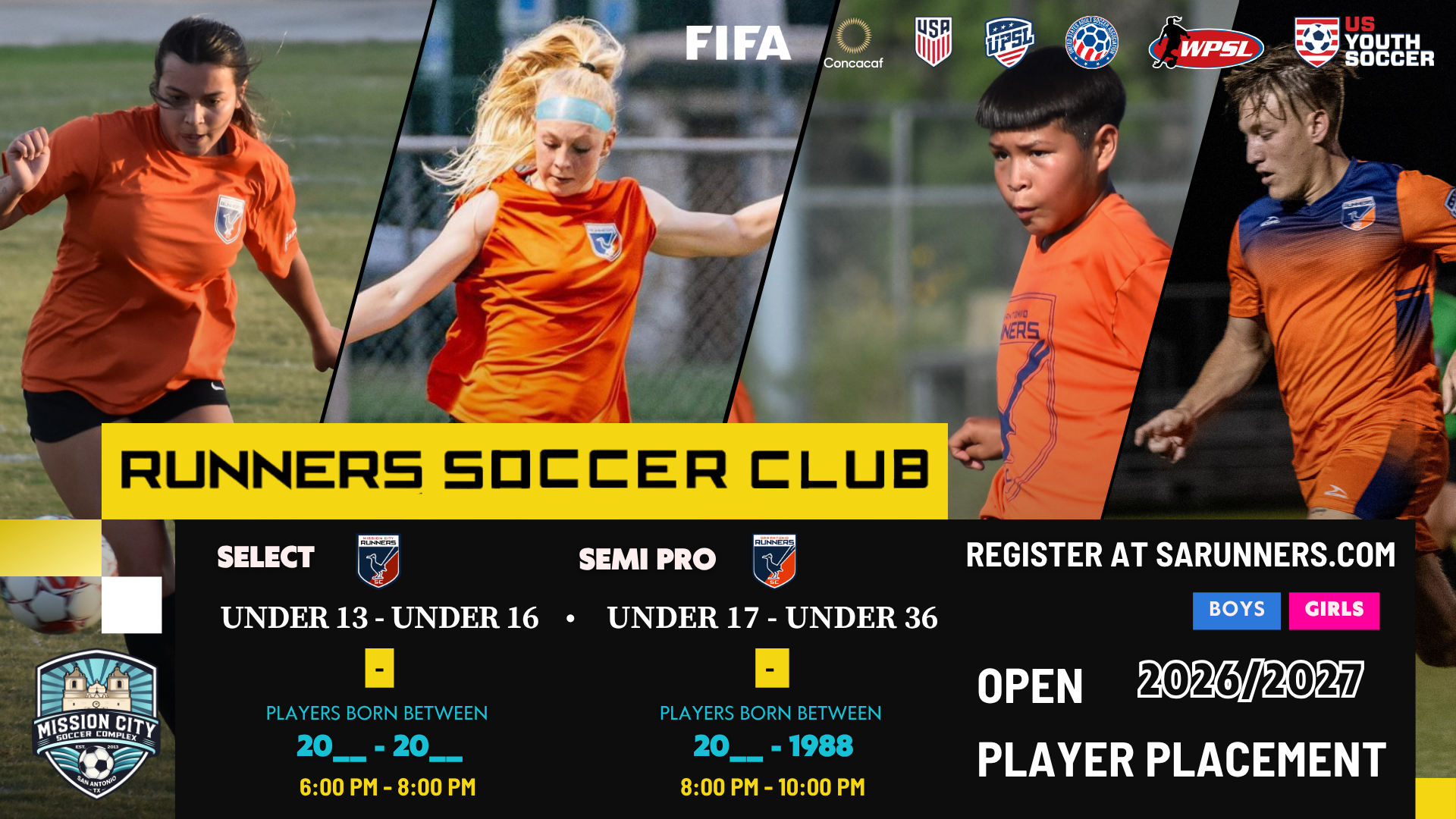 A promotional poster for Runners Soccer Club features four young players in orange jerseys on the field. The top section includes logos of FIFA, US Soccer, US Youth Soccer, and other soccer organizations. The bottom section has details for registration, game times, age groups, and categories for boys and girls. There are logos and additional text indicating the club is for players born between 2004 and 2018, with registration at sarunners.com, and the season for 2026/2027.