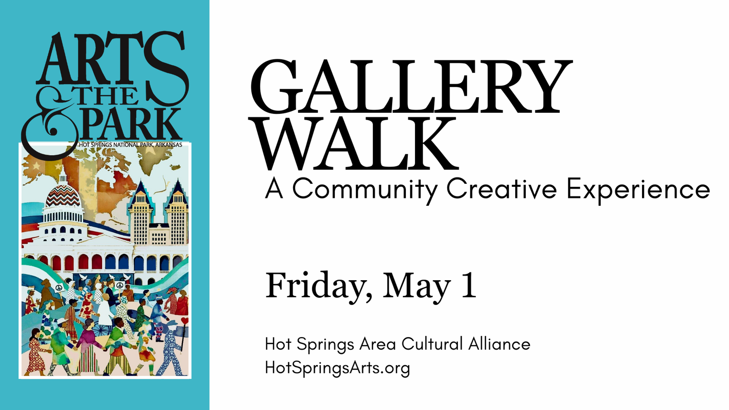 Gallery Walk A Community Creative Experience, May 1