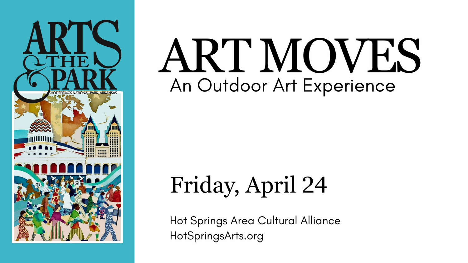 Art moves, An Outdoor Art Experience, April 24