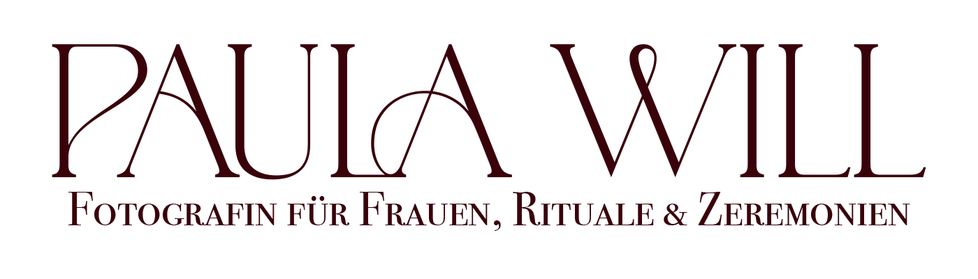 Paula Will - Fotografin für spirituelle Unternehmerinnen, Frauen, Zeremonien und Hochzeiten