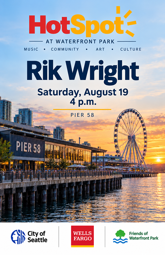 Event poster advertising a performance by Rik Wright at Waterfront Park's Pier 58 on Saturday, August 19 at 4 p.m., featuring a sunset view of a waterfront area with a Ferris wheel and city buildings.