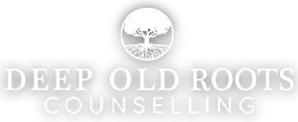 Deep Old Roots Counselling