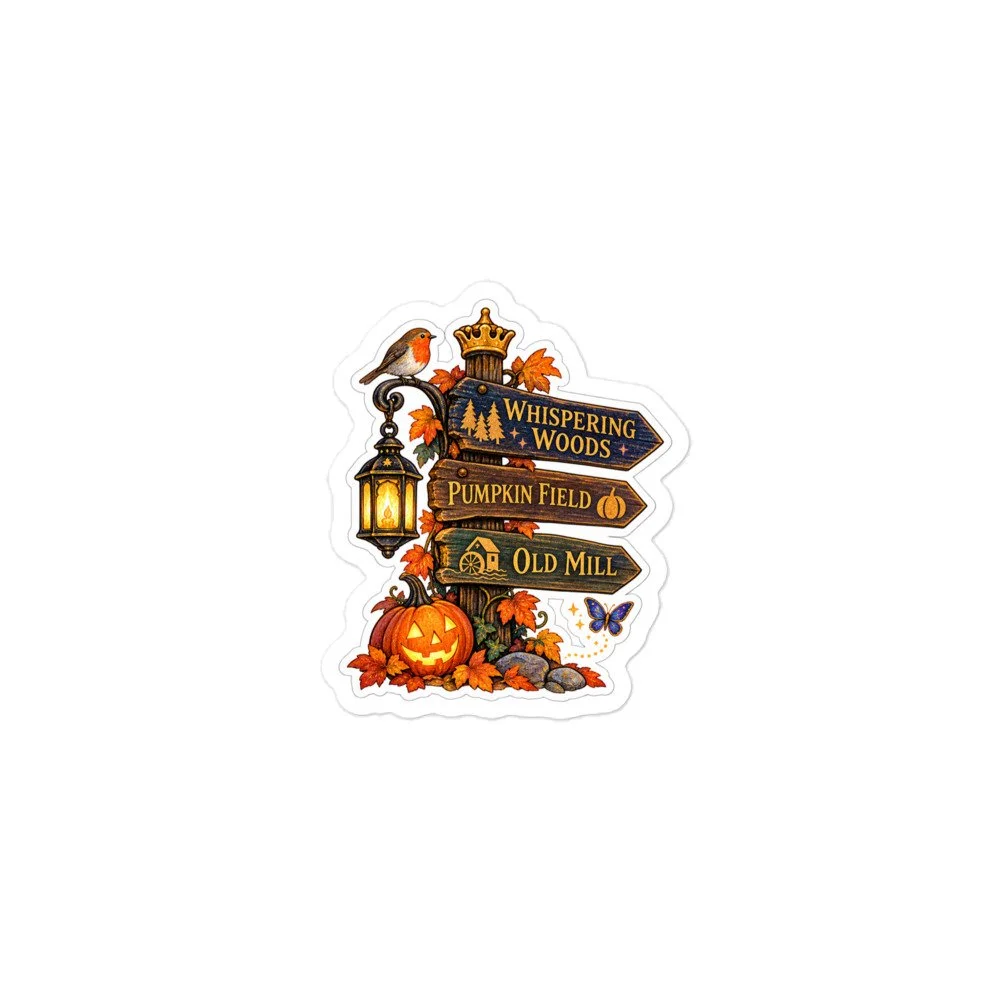 Whispering Woods Signpost Kiss-Cut Sticker on white: crowned signpost with a robin, glowing lantern and jack-o'-lantern