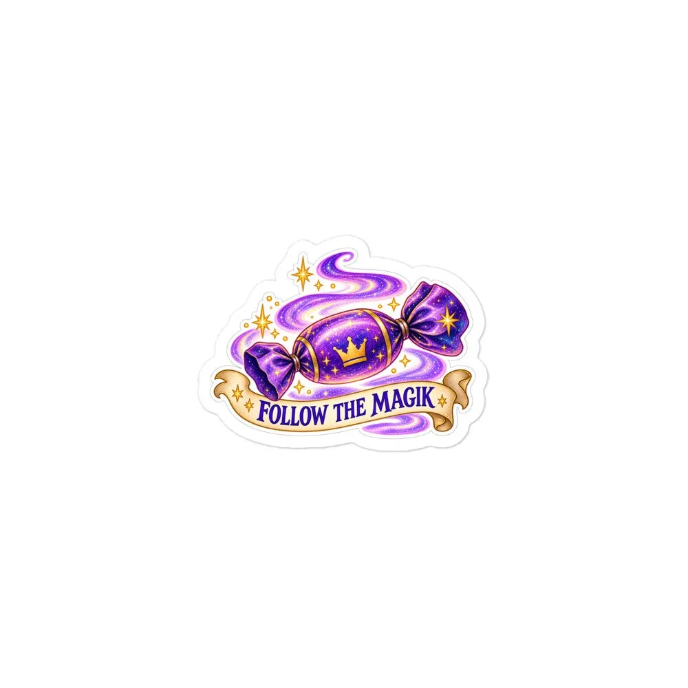 Follow the Magik Candy Kiss-Cut Sticker on white: a crowned purple wrapped candy in violet swirls above a banner