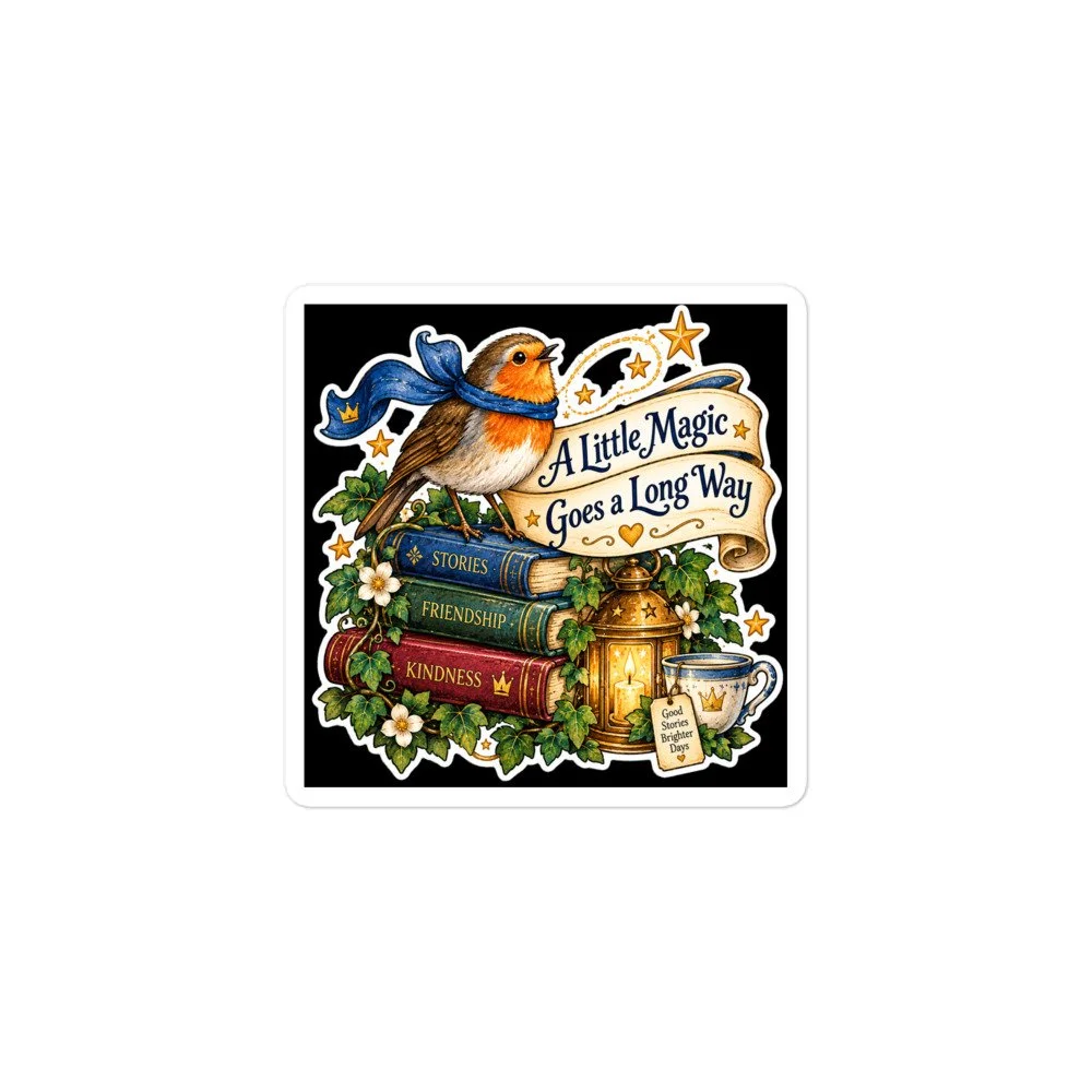 A Little Magic Goes a Long Way robin kiss-cut sticker: robin in a blue scarf on a book stack with a lantern and teacup
