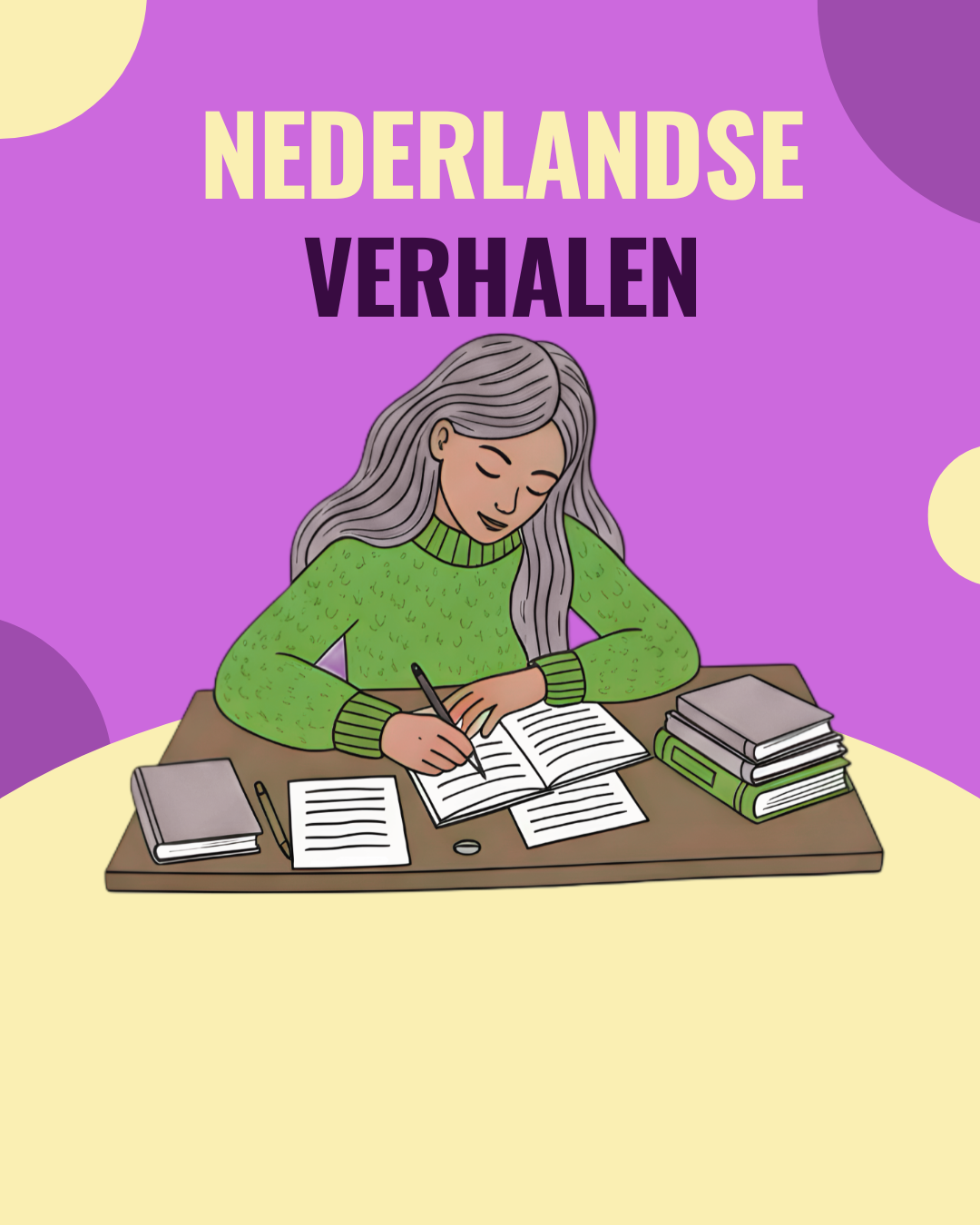 An illustration of a woman with gray hair writing in a notebook at a desk with books, papers, and a pen, with a purple background and the words "Nederlandse Verhalen" above her in yellow and black text.