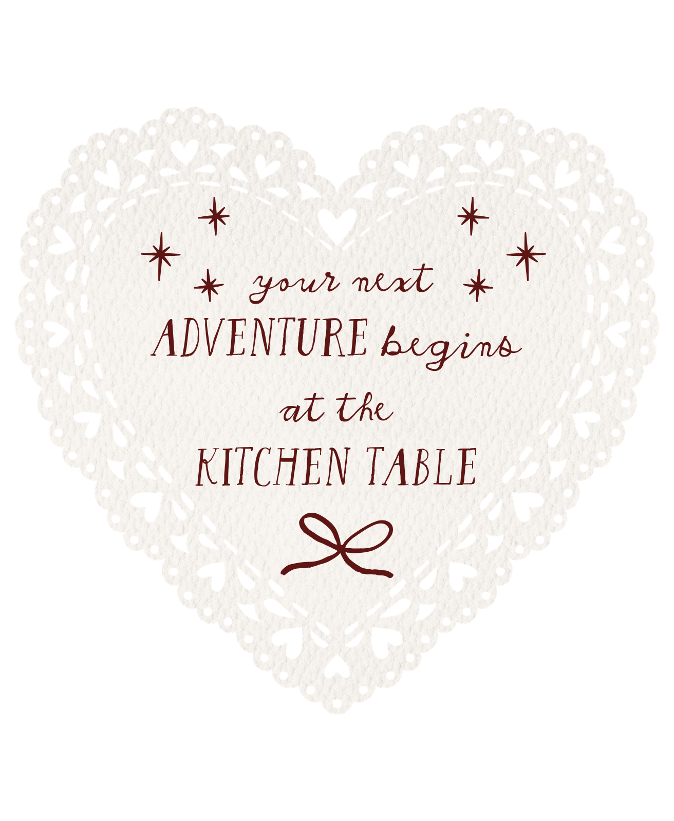 your next adventure begins at the kitchen table.png