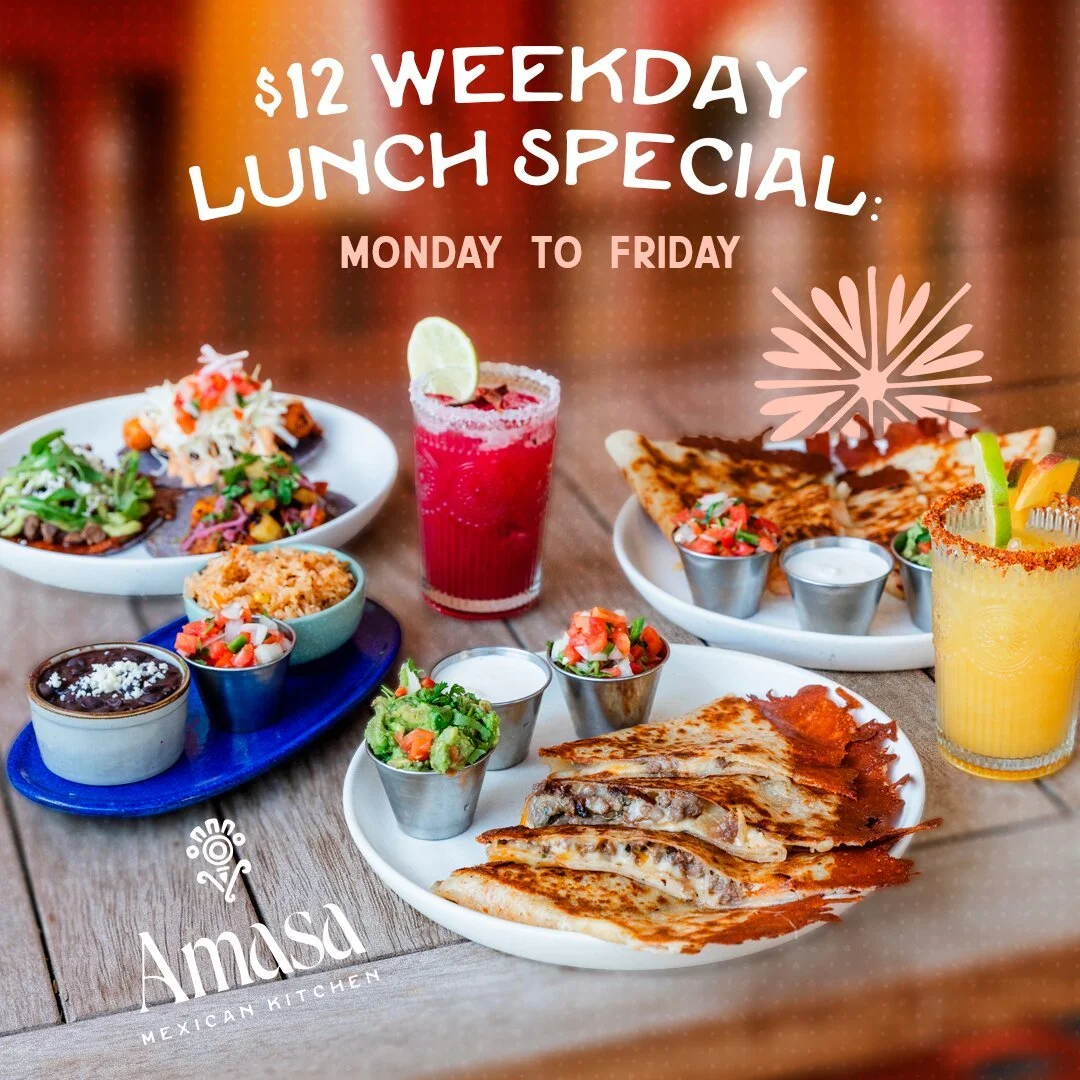 $12 Weekday Lunch Special at Amasa Mexican Kitchen