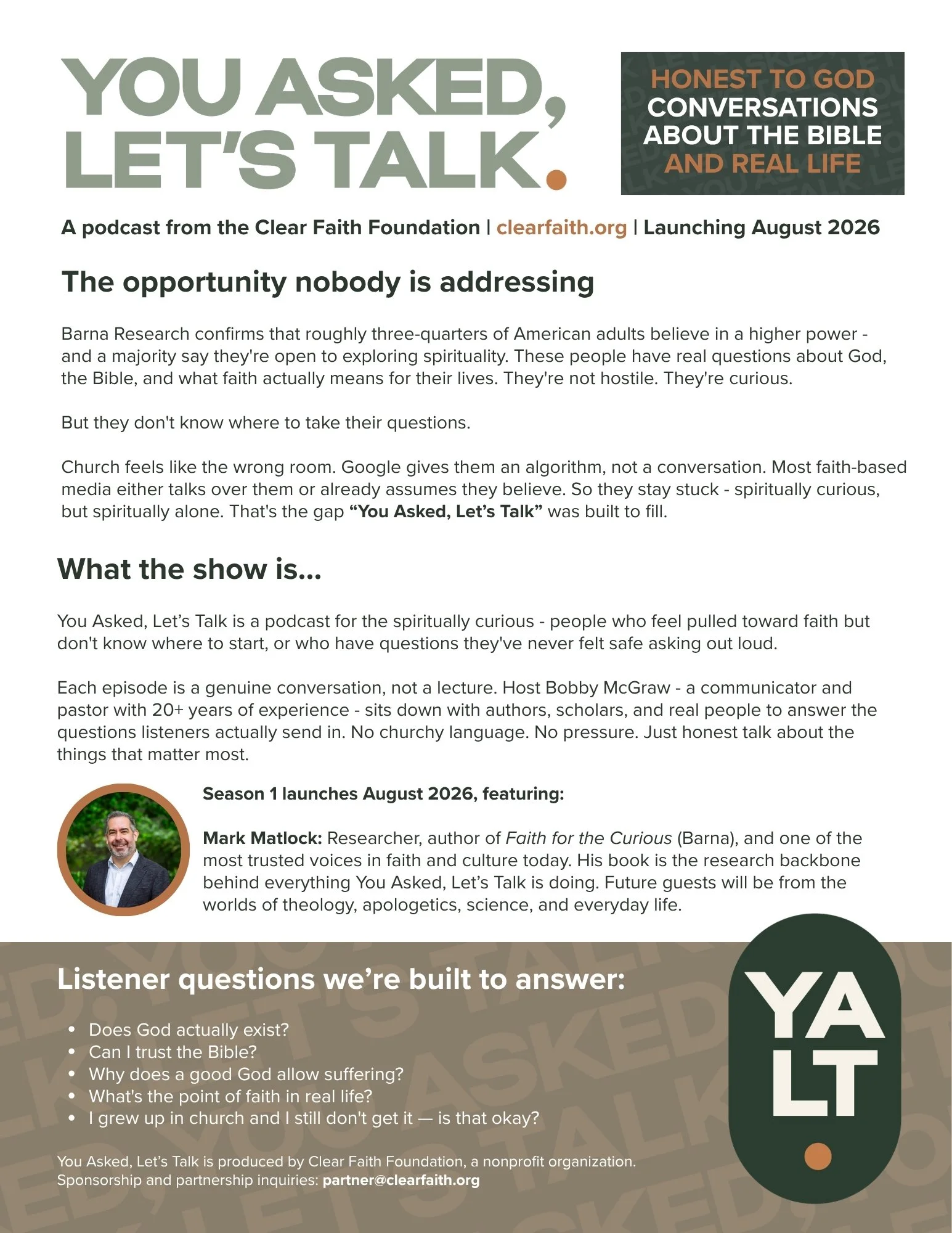 Promotional flyer for a podcast titled "You Asked, Let's Talk." The flyer features a bold headline, subtitled "Honest to God Conversations about the Bible and Real Life," with an announcement of the podcast launch in August 2026 and details about the host, Mark Matlock. It includes a section on listener questions related to faith, with a portrait of Mark Matlock. The background has repeated text and abstract shapes, with primary colors of green, brown, black, and white.