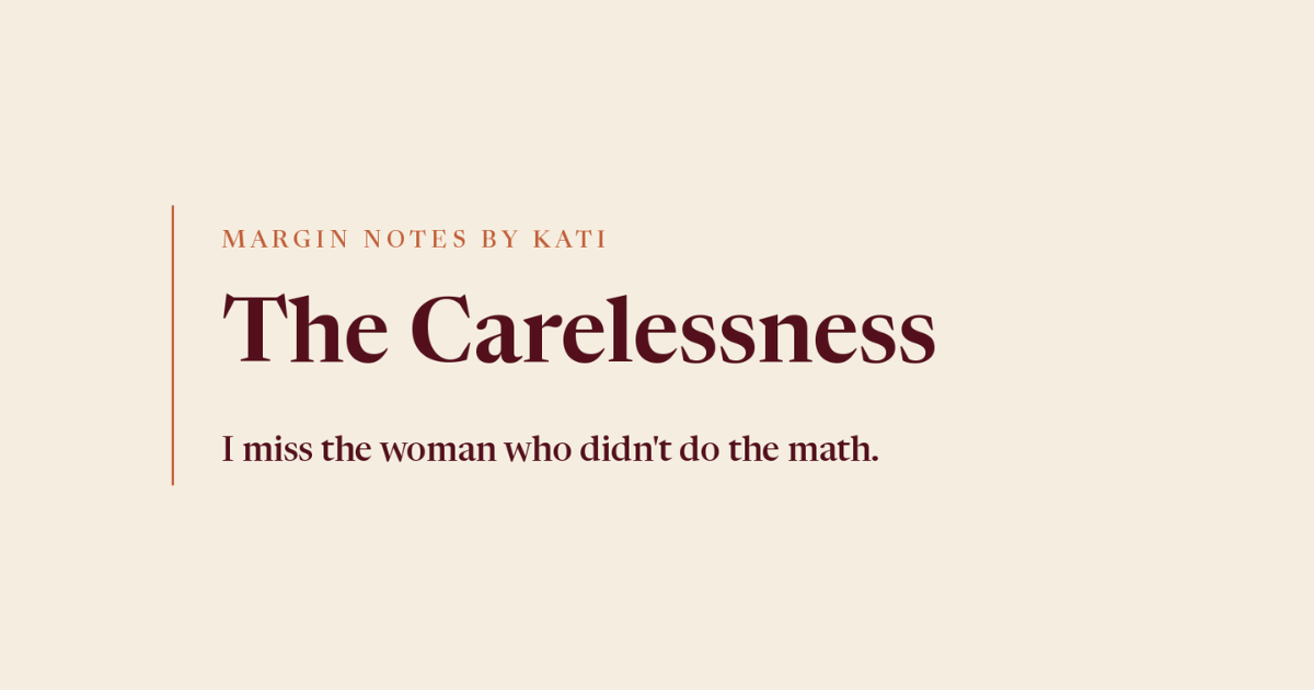 The Carelessness