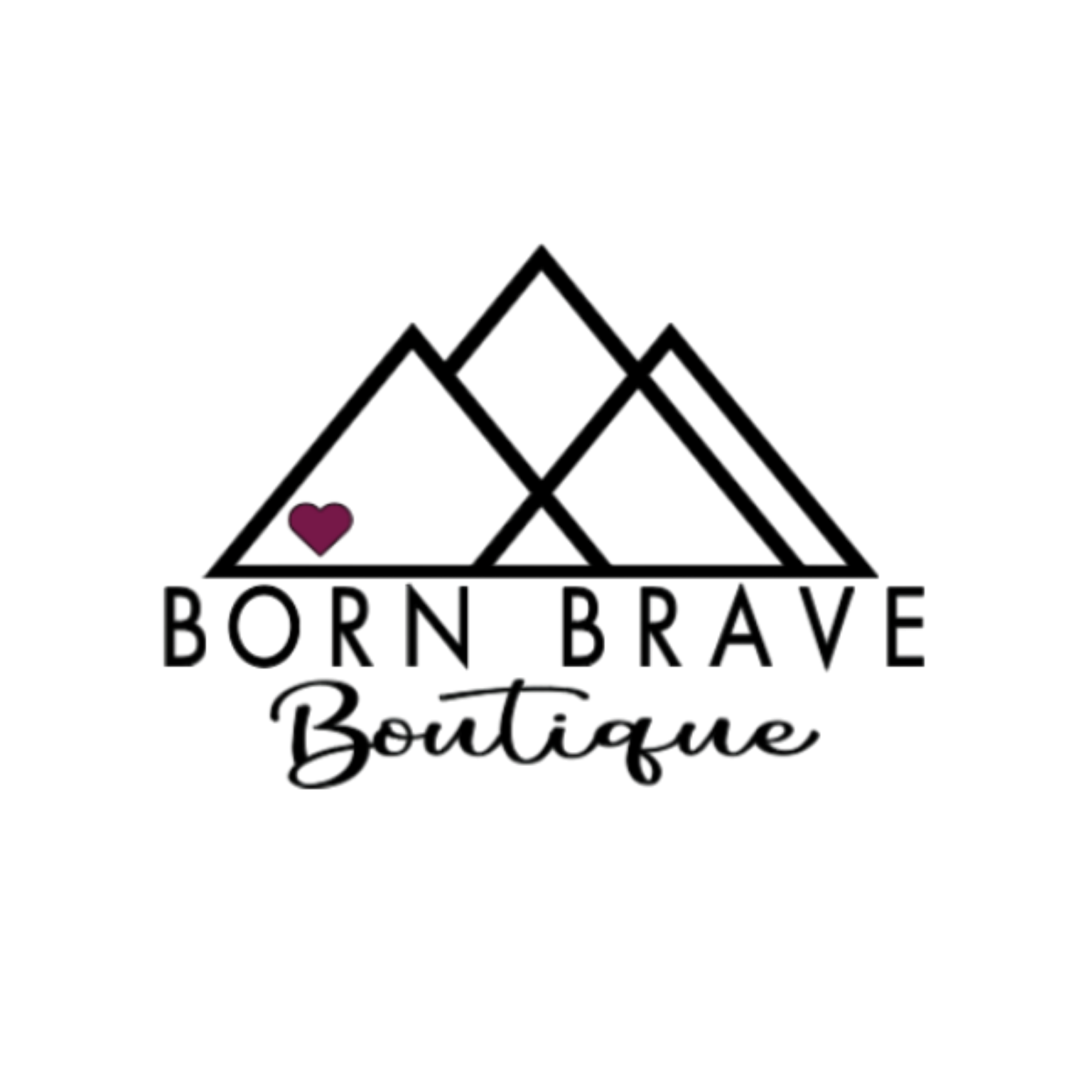 The logo of 'Born Brave' features a pink heart with a small white star on top of it next to the words 'Born Brave' in black cursive letters under a mountain outline.