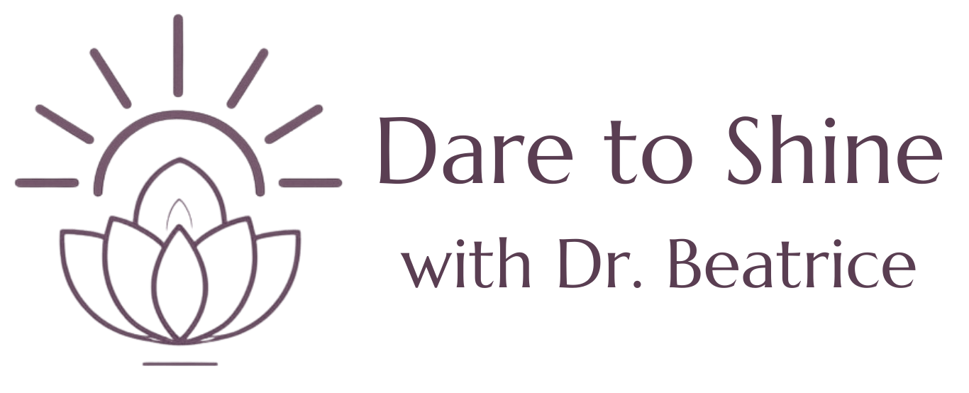 Dare to Shine Coaching with Dr. Beatrice 