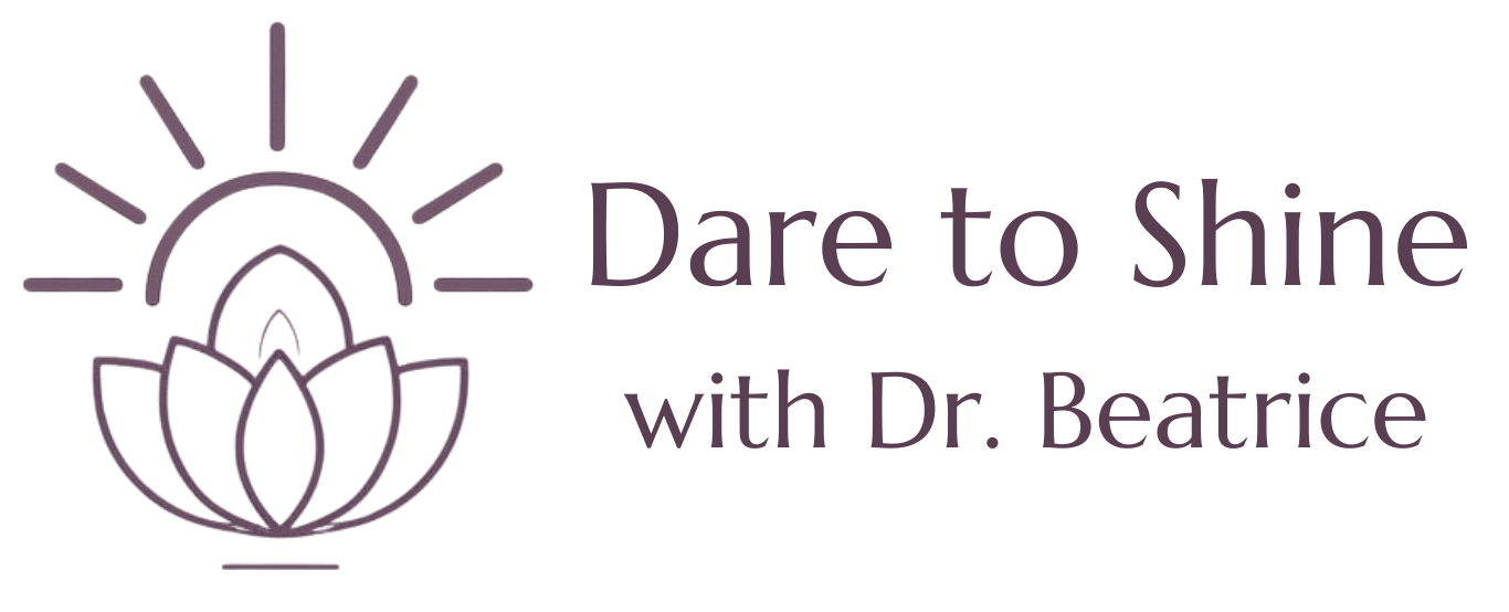 Dare to Shine Coaching with Dr. Beatrice 