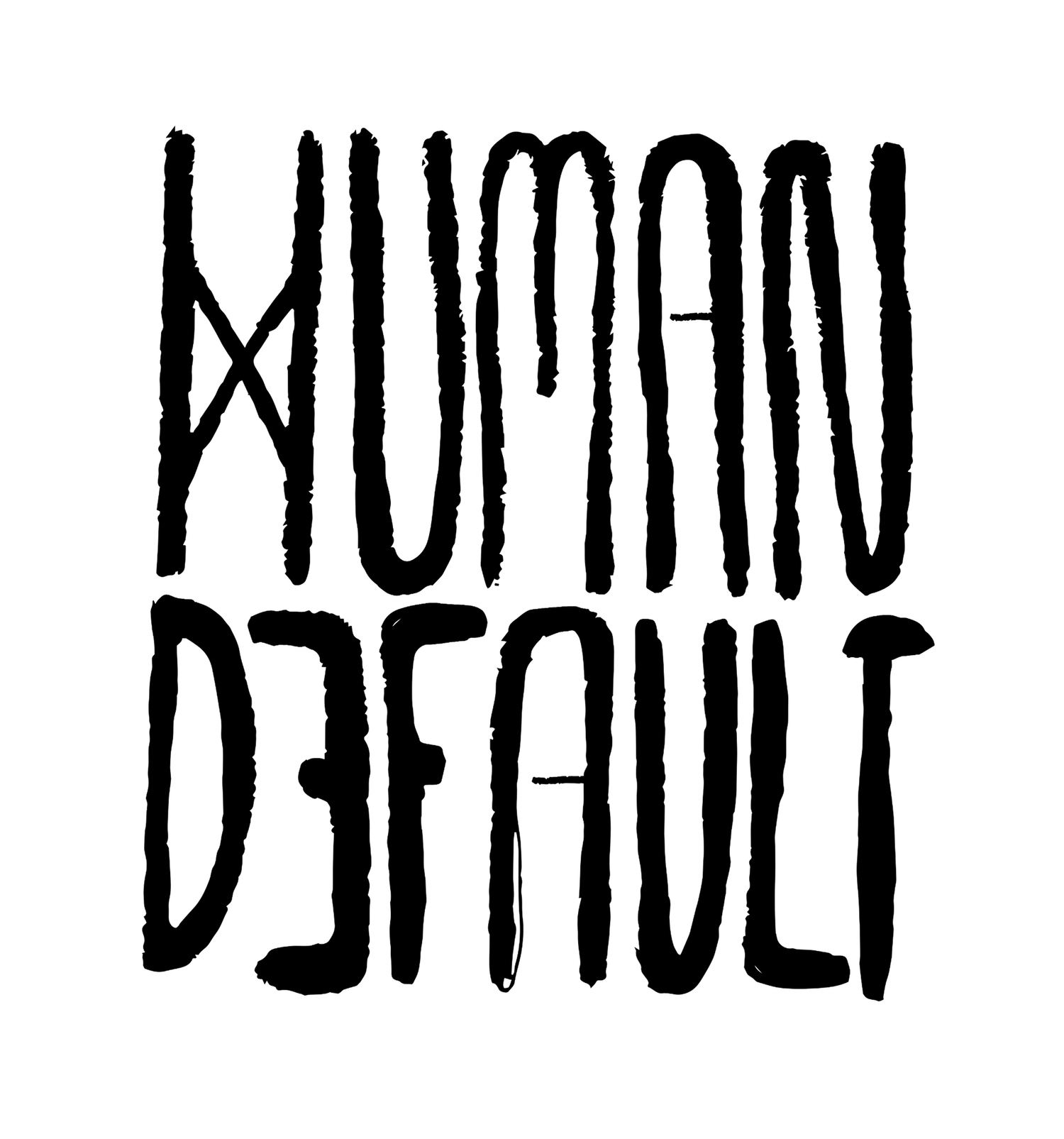 Human By Default