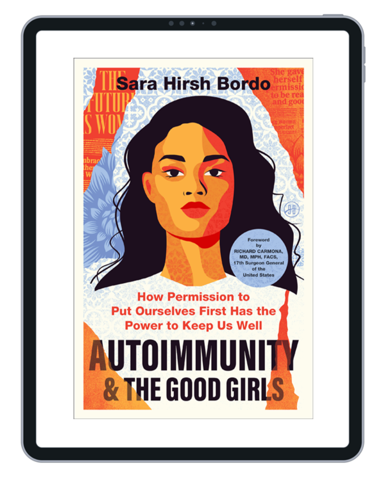 Book cover titled 'Autoimmunity & The Good Girls' by Sara Hirsh Bordo, with a portrait of a woman with long dark hair.