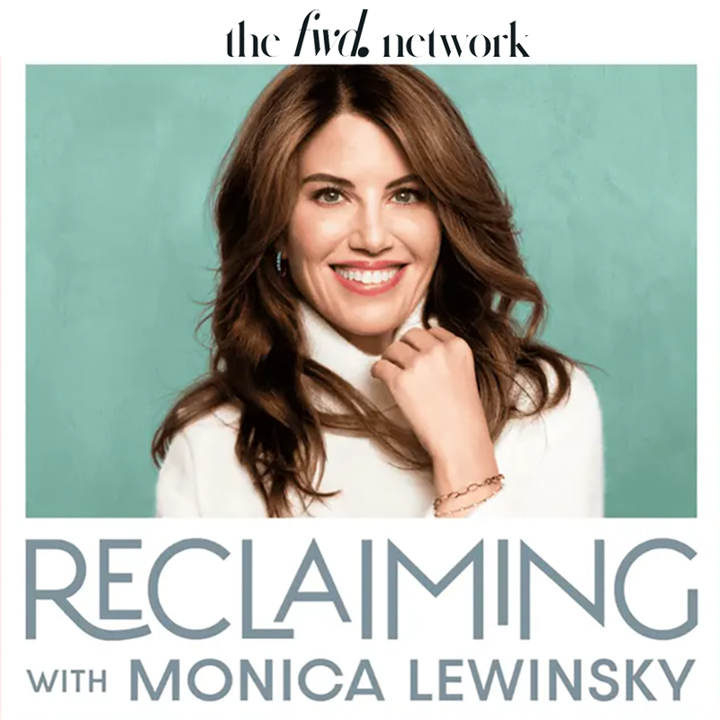 Reclaiming with Monica Lewinsky