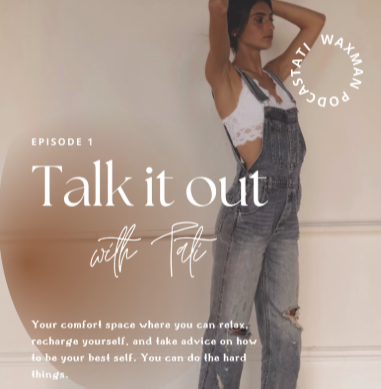 TATI'S TALK IT OUT WITH TATI PODCAST