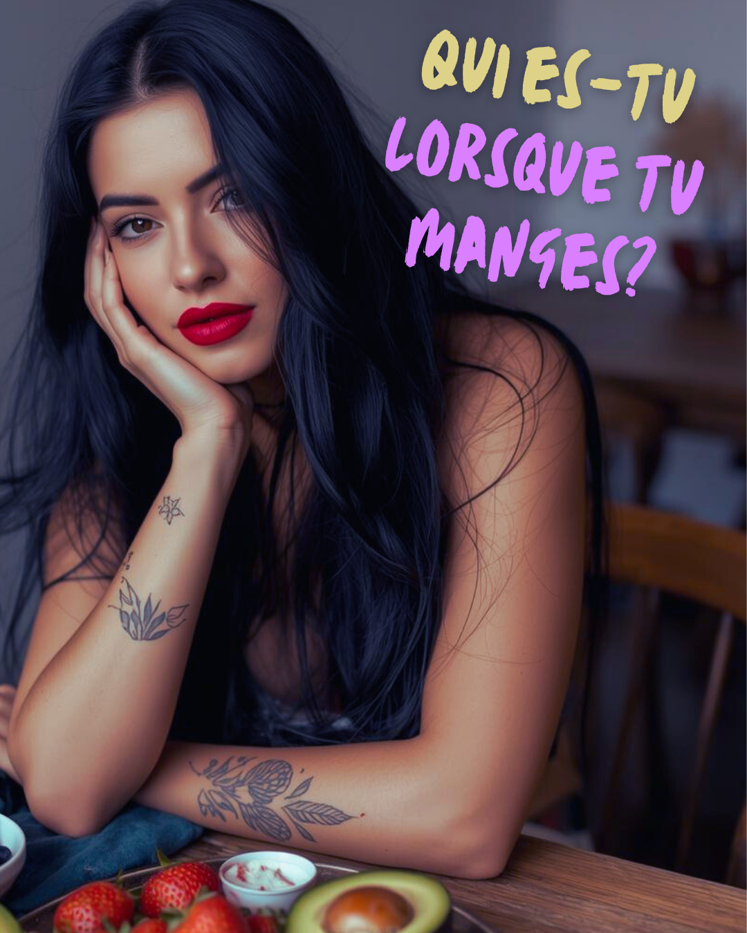 Qui es-tu lorsque tu manges?