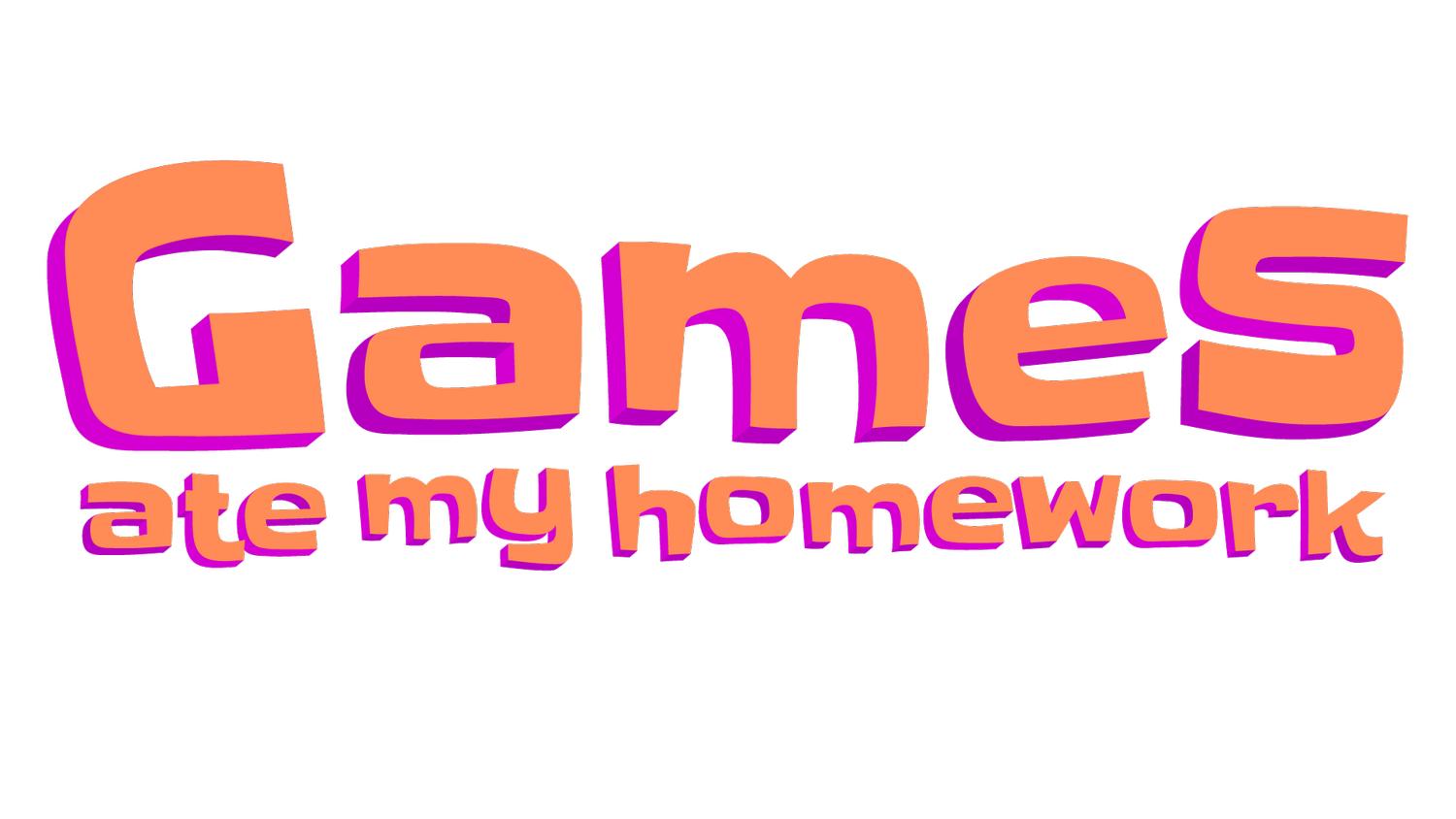 Games ate my homework