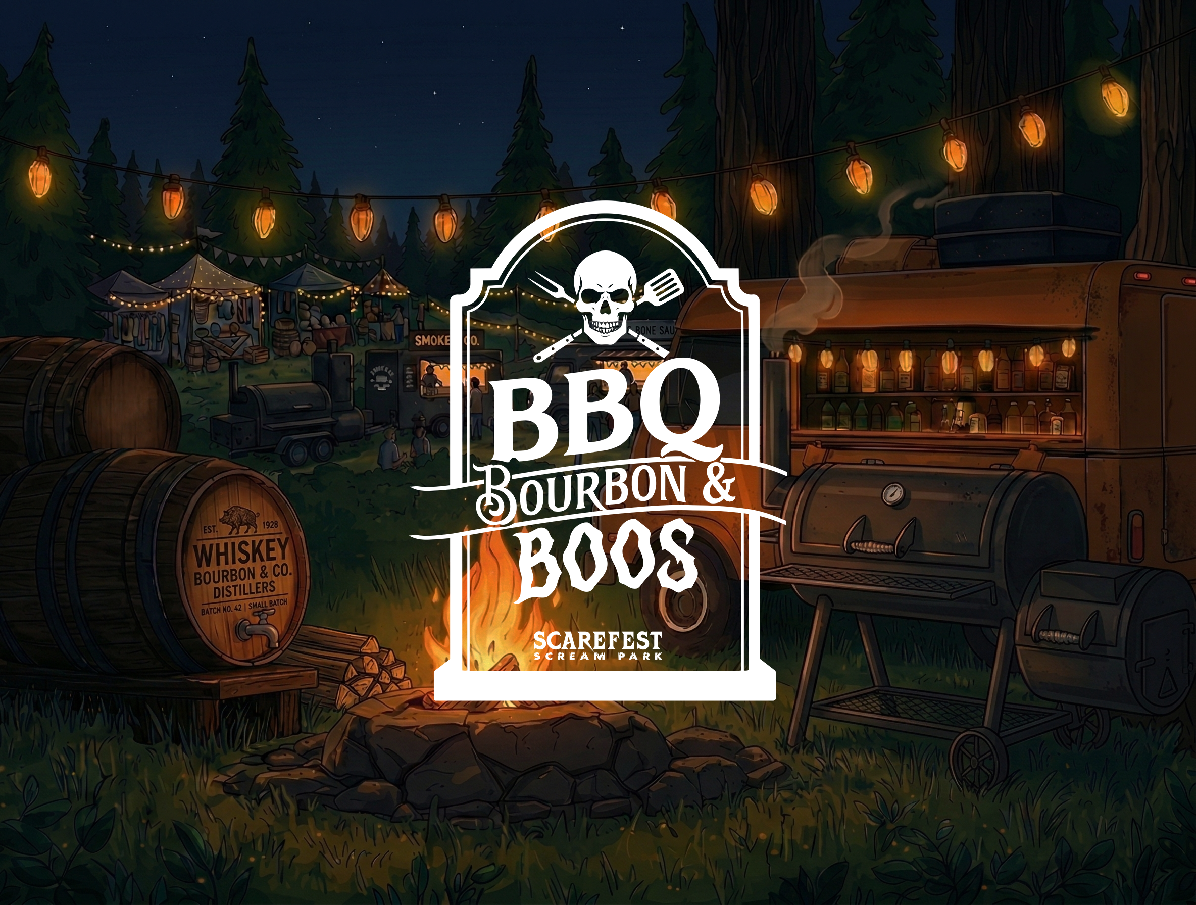 Night outdoor BBQ event in a forest with string lights, a campfire, barbeque grills, and a whiskey barrel, promoting 'Bourbon & Boos' at ScareFest.