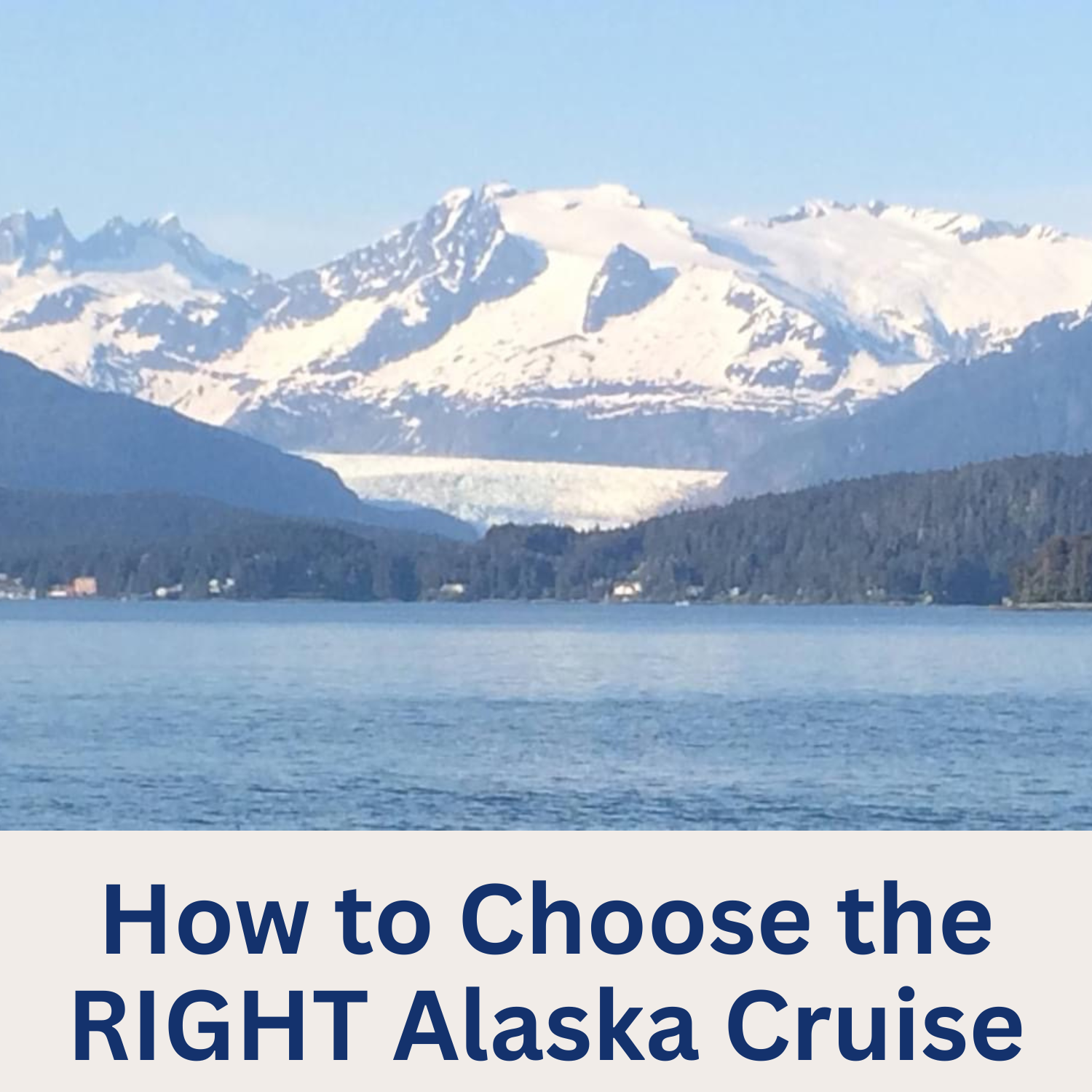 How to Choose the Right Alaska Cruise for Your Vacation
