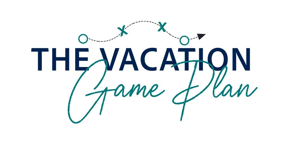      The Vacation Game Plan