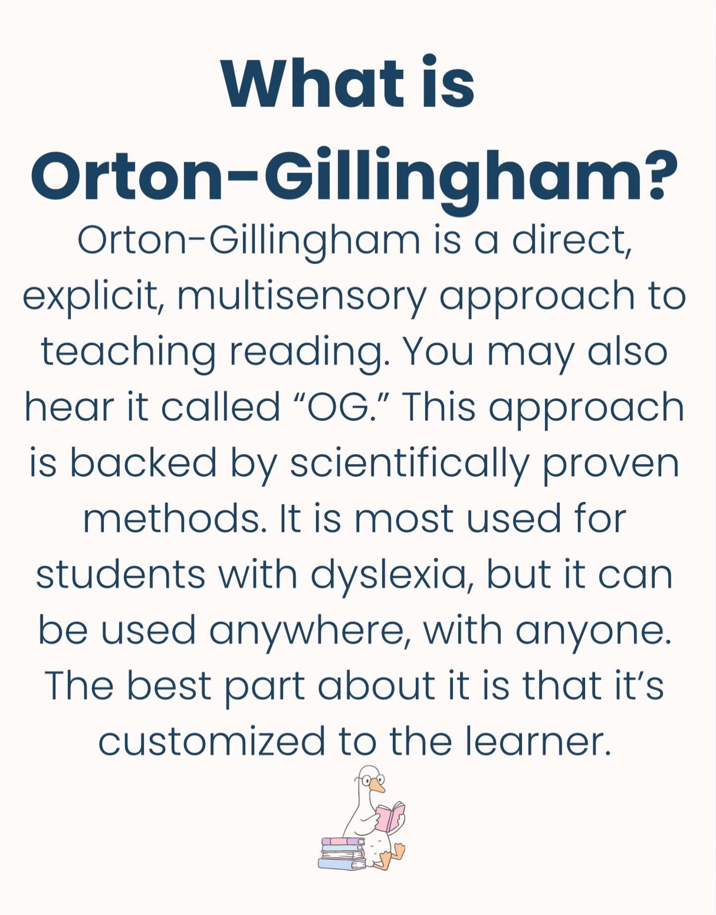 Have you ever heard of &ldquo;OG?&rdquo; These are the 7-principles that this approach is based off of. 🪿

Orton-Gillingham is 
1. Diagnostic and prescriptive 
2. Multisensory 
3. Systematic and sequential 
4. Cognitively challenging 
5. Emotionally