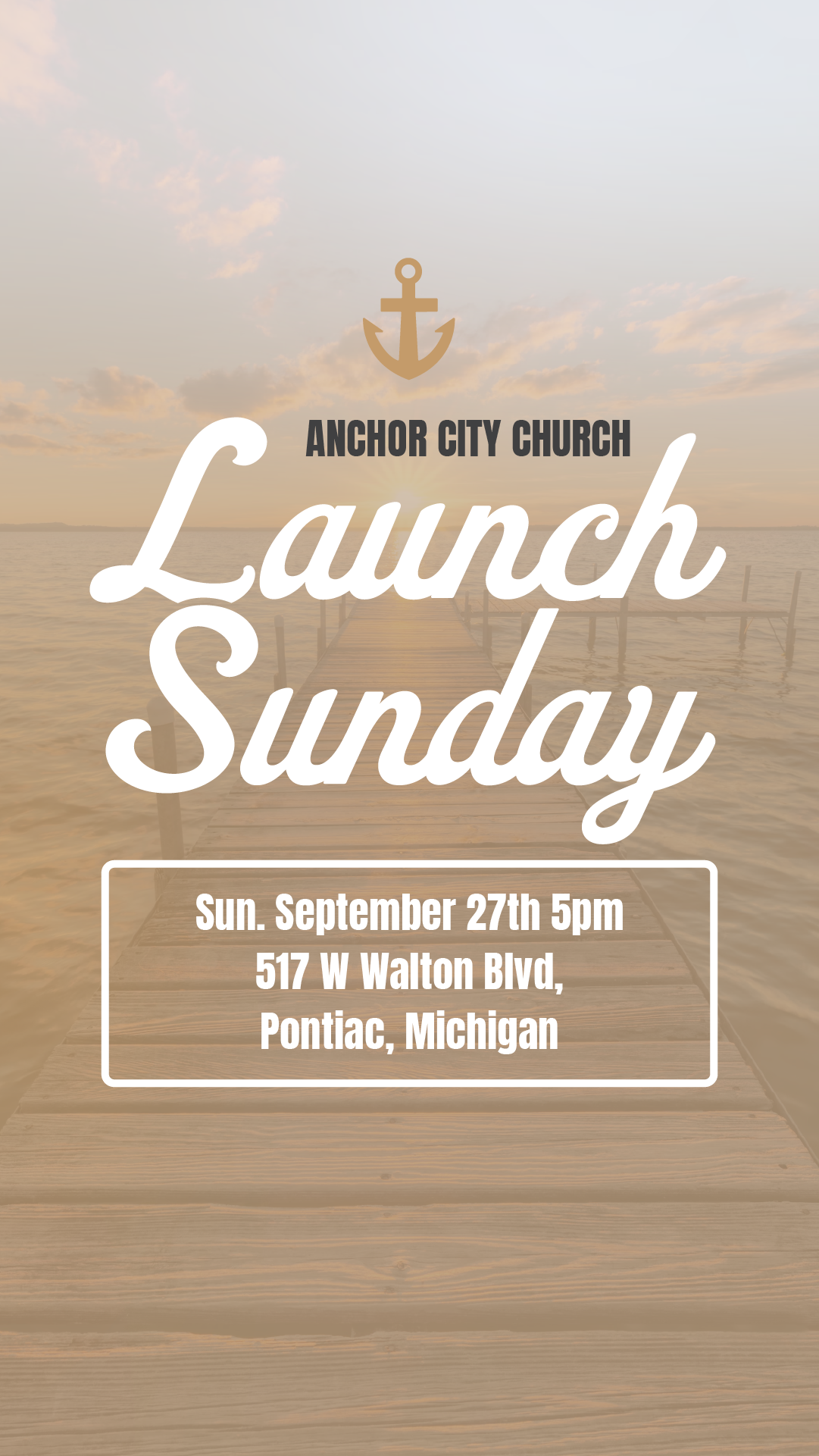 A promotional flyer for Anchor City Church's launch Sunday event. The background features a dock extending over calm water with a cloudy sky at sunset. The flyer includes the church's name, event date and time, and location details.
