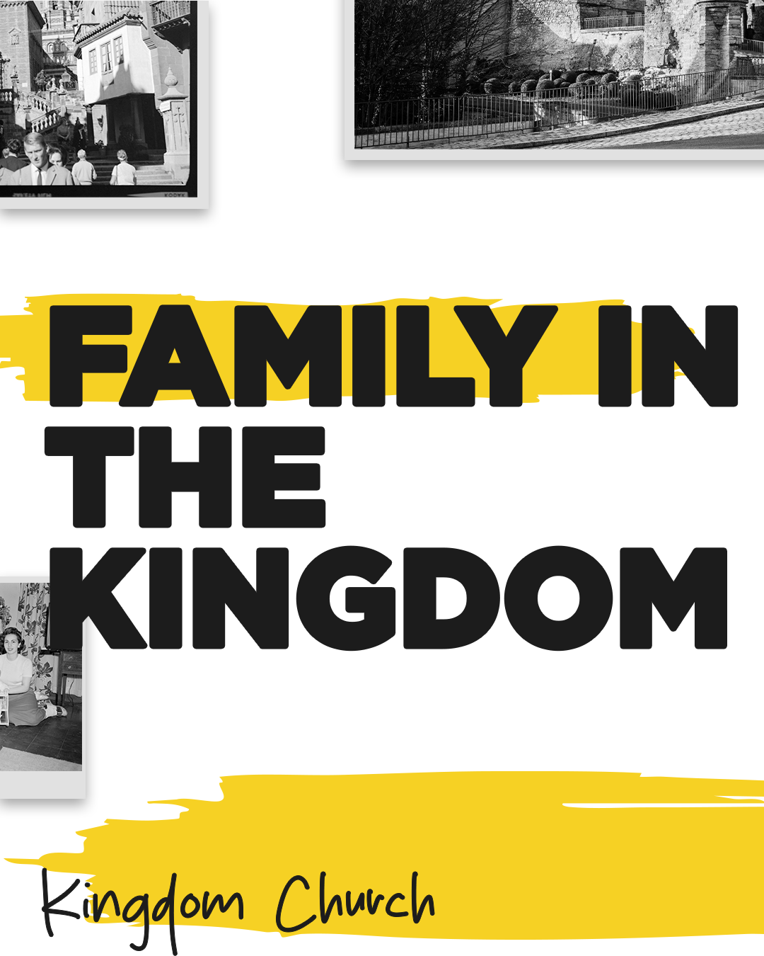 FAMILY IN THE KINGDOM (Copy)