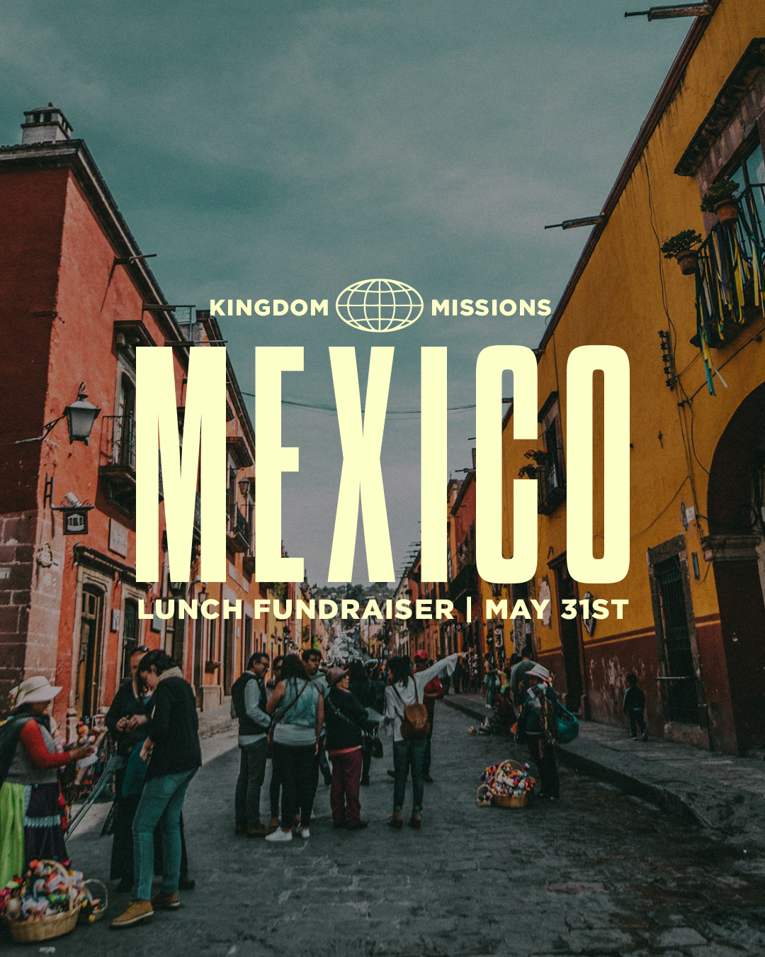 MEXICO MISSIONS LUNCH FUNDRAISER