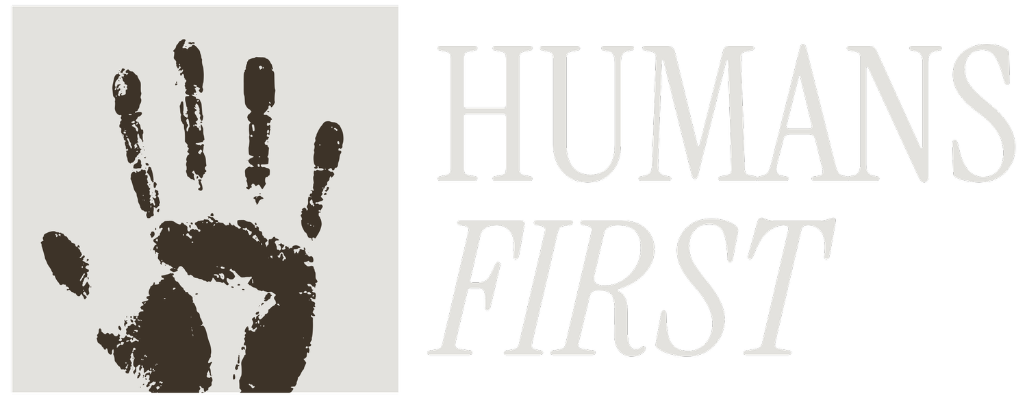 Humans First