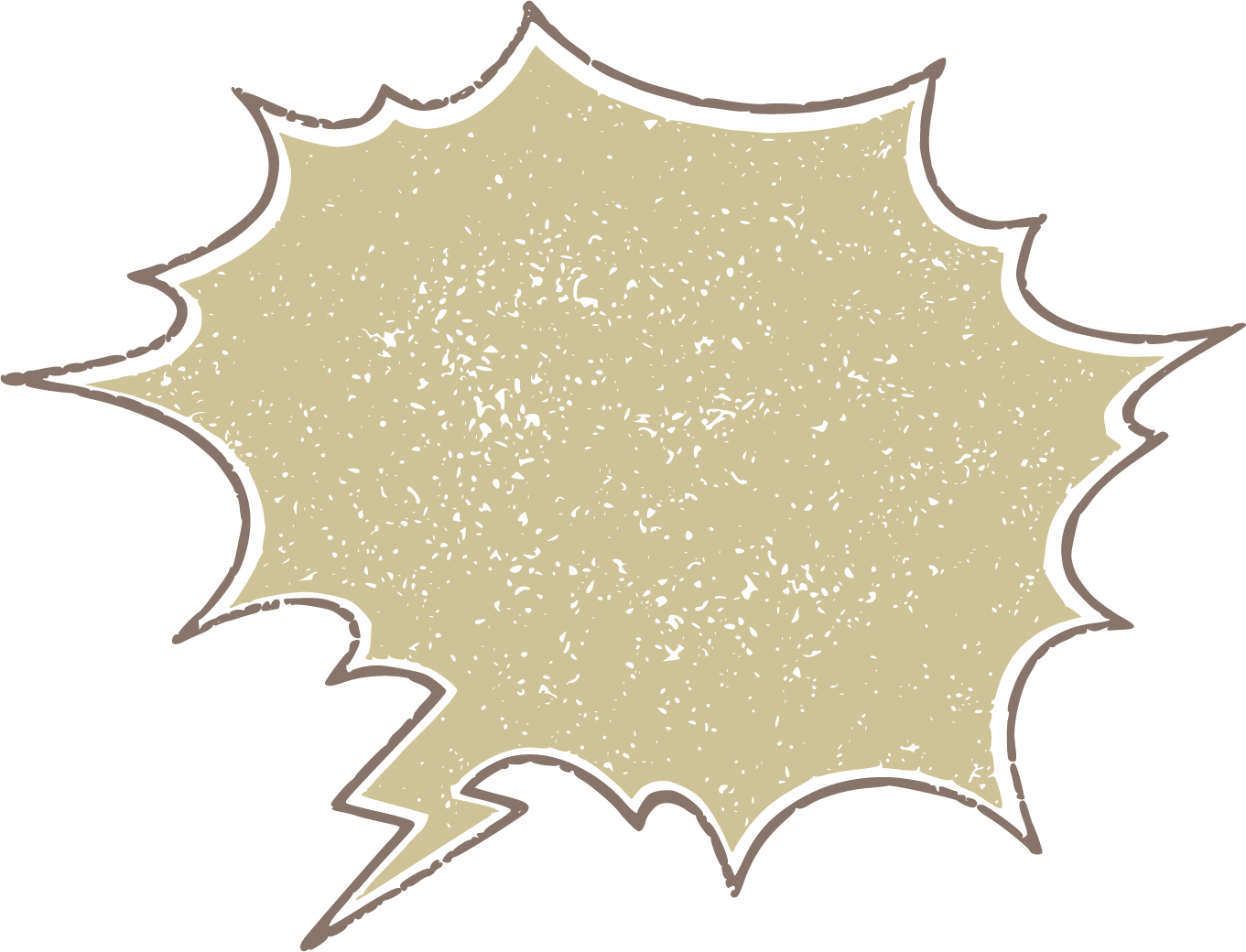 A distressed, comic book style speech bubble with gold fill and brown outline, featuring jagged edges.