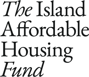 The Island Affordable Housing Fund