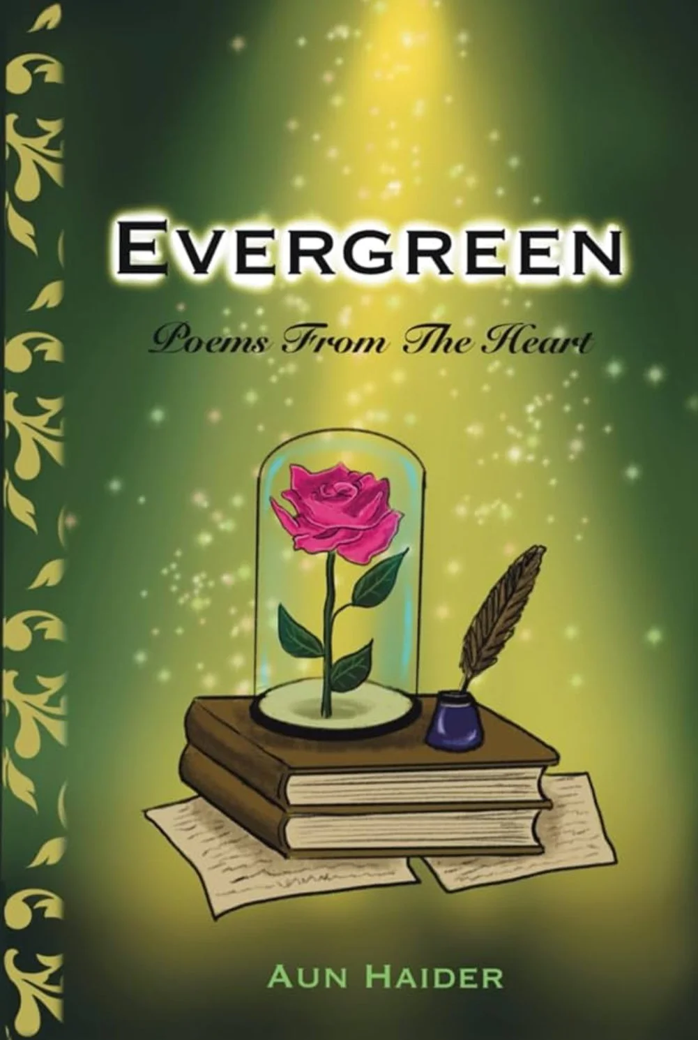 Evergreen - (Poems from the Heart)